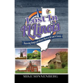 Lost In Illinois: Discovering Strange and Historic Places in the Land Of Lincoln