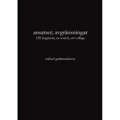 ansatser; avgränsningar