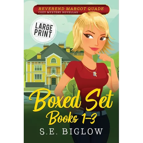 Reverend Margot Quade Cozy Mysteries Volume 1: A Large Print Christian Woman Detective Boxed Set Collection