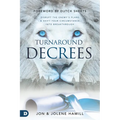 Turnaround Decrees: Disrupt the Enemy's Plans and Shift Your Circumstance Into Breakthrough