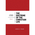 The Doctrine of the Christian Life