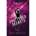 Shattered Secrets