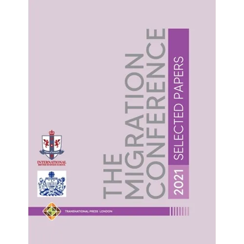 The Migration Conference 2021 - Selected Papers