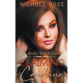 Claiming Caroline