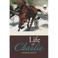 Life of Charlie