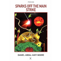 Sparks Off the Main Strike / Poems