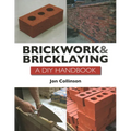 Brickwork and Bricklaying: A DIY Guide