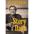 Story Days: Highlights from Four Decades Covering Sports