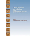 Plato's Parmenides and Its Heritage: Volume II: Reception in Patristic, Gnostic, and Christian Neoplatonic Texts