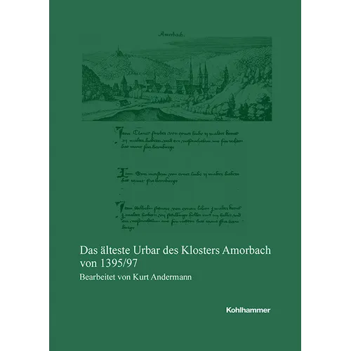 Das Alteste Urbar Des Klosters Amorbach Von 1395/97