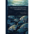 The Fishes of the East Atlantic Coast