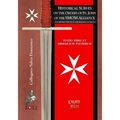 Historical Survey on the Orders of St. John of the SMOM Alliance: Knights of Malta