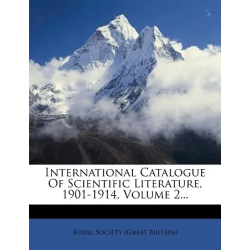 International Catalogue of Scientific Literature, 1901-1914.