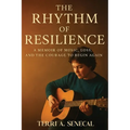 The Rhythm Of Resilience
