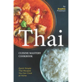 Thai Cuisine Mastery Cookbook: Quick Simple Thai Recipes You Can Cook at Home