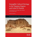 Intangible Cultural Heritage in the Napatan Region and Gebel El-Barkal: Local perspectives on heritage values, identity, and ownership claims
