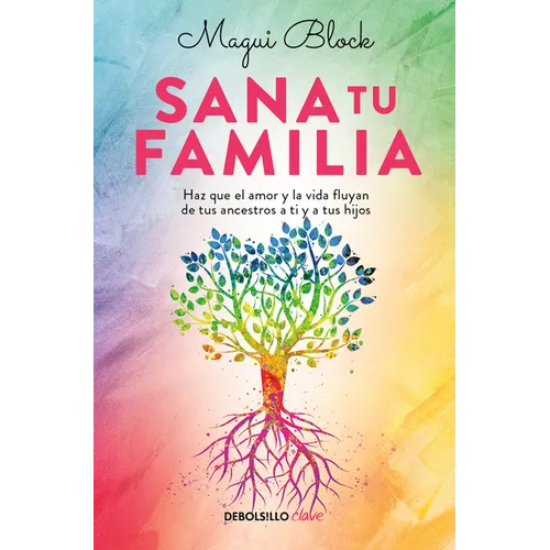 Sana Tu Familia / Heal Your Family