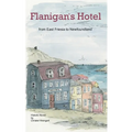 Flanigan´s Hotel: From East Friesia to Newfoundland