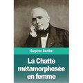 La Chatte métamorphosée en femme