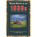 Vintage Recipes of the 1930s: Resilience and Resourcefulness in 1930s Cooking