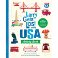 Larry Gets Lost in the USA Activity Book (with Stickers!): Travel Activities for Kids Ages 4-8