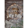 The Lights of Lilly Pilly Creek: Cozy ghost mystery amateur sleuth