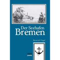 Der Seehafen Bremen