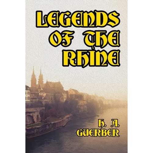 Legends of the Rhine