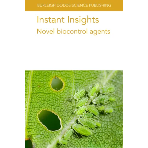 Instant Insights: Novel Biocontrol Agents