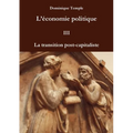 L'économie politique III - La transition post-capitaliste