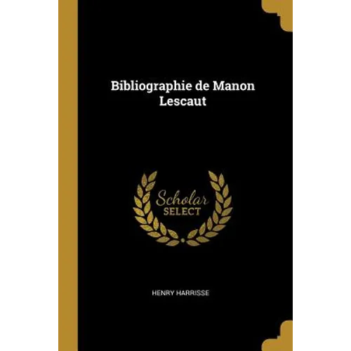 Bibliographie de Manon Lescaut