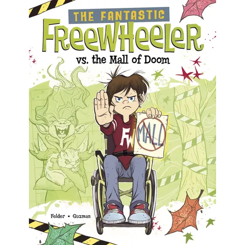 The Fantastic Freewheeler vs. the Mall of Doom: A Graphic Novel