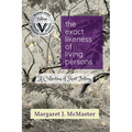 The Exact Likeness of Living Persons