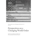 Perspectives on a Changing World Order