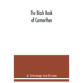 The Black book of Carmarthen