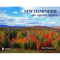 New Hampshire: An Autumn Sojourn