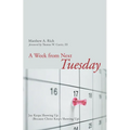A Week from Next Tuesday: Joy Keeps Showing Up (Because Christ Keeps Showing Up)