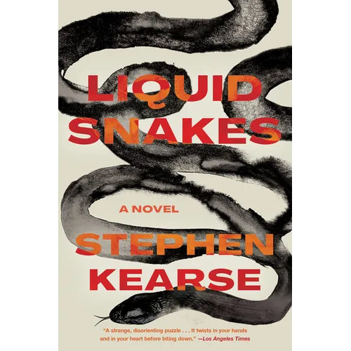 Liquid Snakes