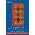 A Library of the World's Best Literature - Ancient and Modern - Vol. IX (Forty-Five Volumes); Chamiso-Collins
