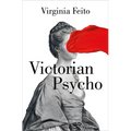 Victorian Psycho (Spanish Edition)