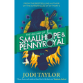 The Ballad of Smallhope and Pennyroyal: Meet Your New Favourite Partners-In-Crime in the Most Hilarious Time-Travel Caper of the Year