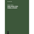 Der Ring Des Nibelungen
