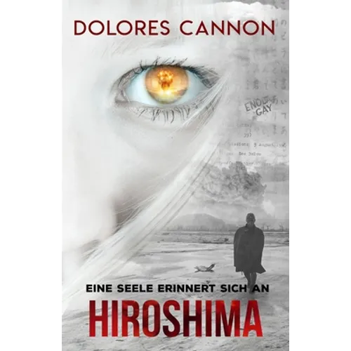 Eine Seele Erinnert Sich an Hiroshima