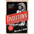 Tinseltown: Murder, Morphine, and Madness at the Dawn of Hollywood