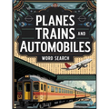 Planes Trains and Automobiles Word Search