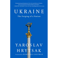 Ukraine: The Forging of a Nation