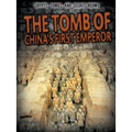The Tomb of China's First Emperor