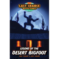 Legend of the Desert Bigfoot