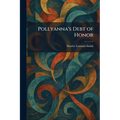 Pollyanna's Debt of Honor
