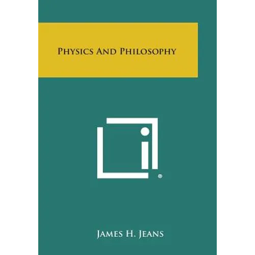 Physics and Philosophy